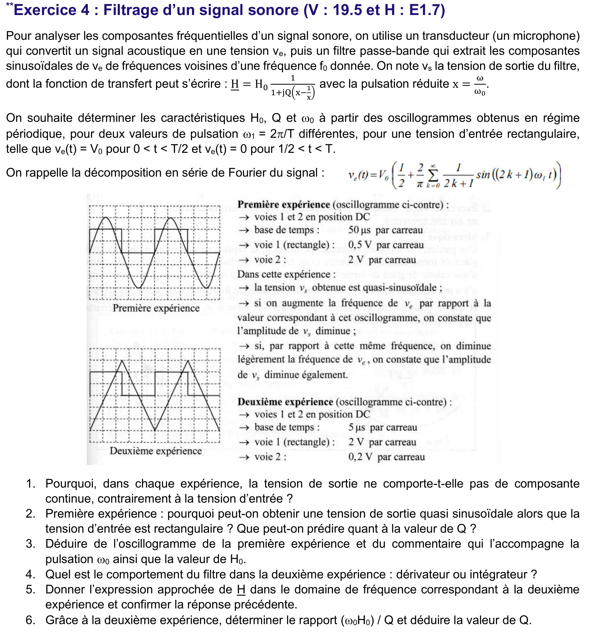 Énoncé Exercice 4 — passe-bande H0/(1+jQ(x-1/x)), deux oscillogrammes